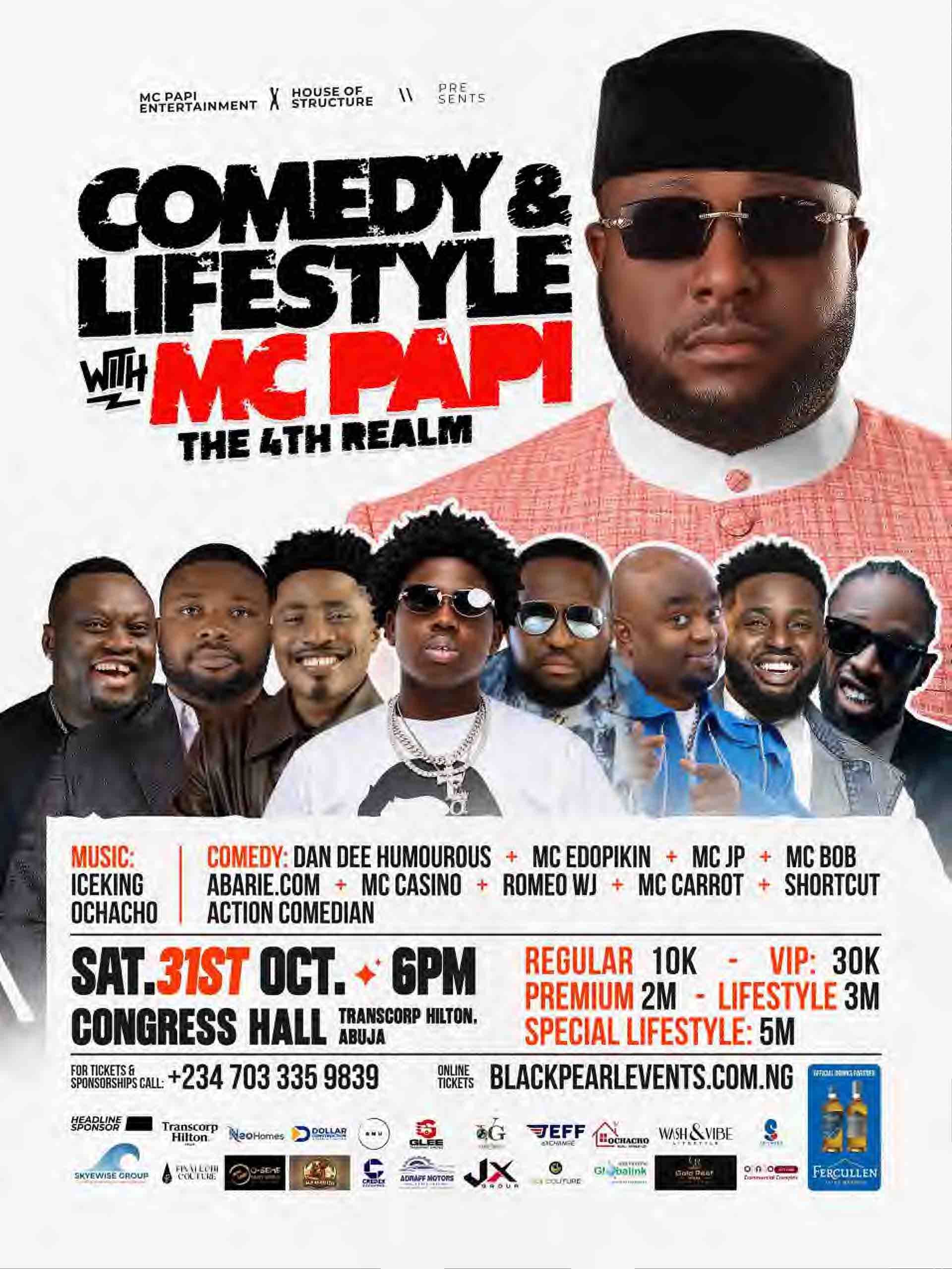 COMEDY AND LIFESTYLE WITH MC PAPI: THE 4TH REALM