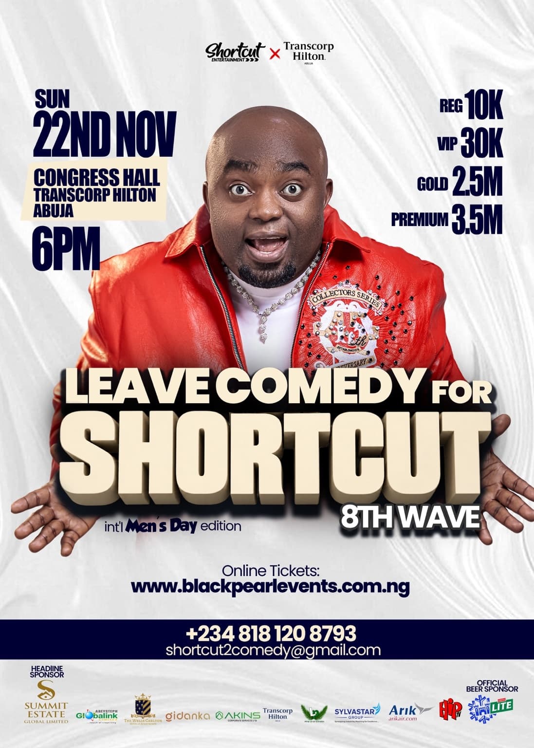 LEAVE COMEDY FOR SHORTCUT: 8th WAVE